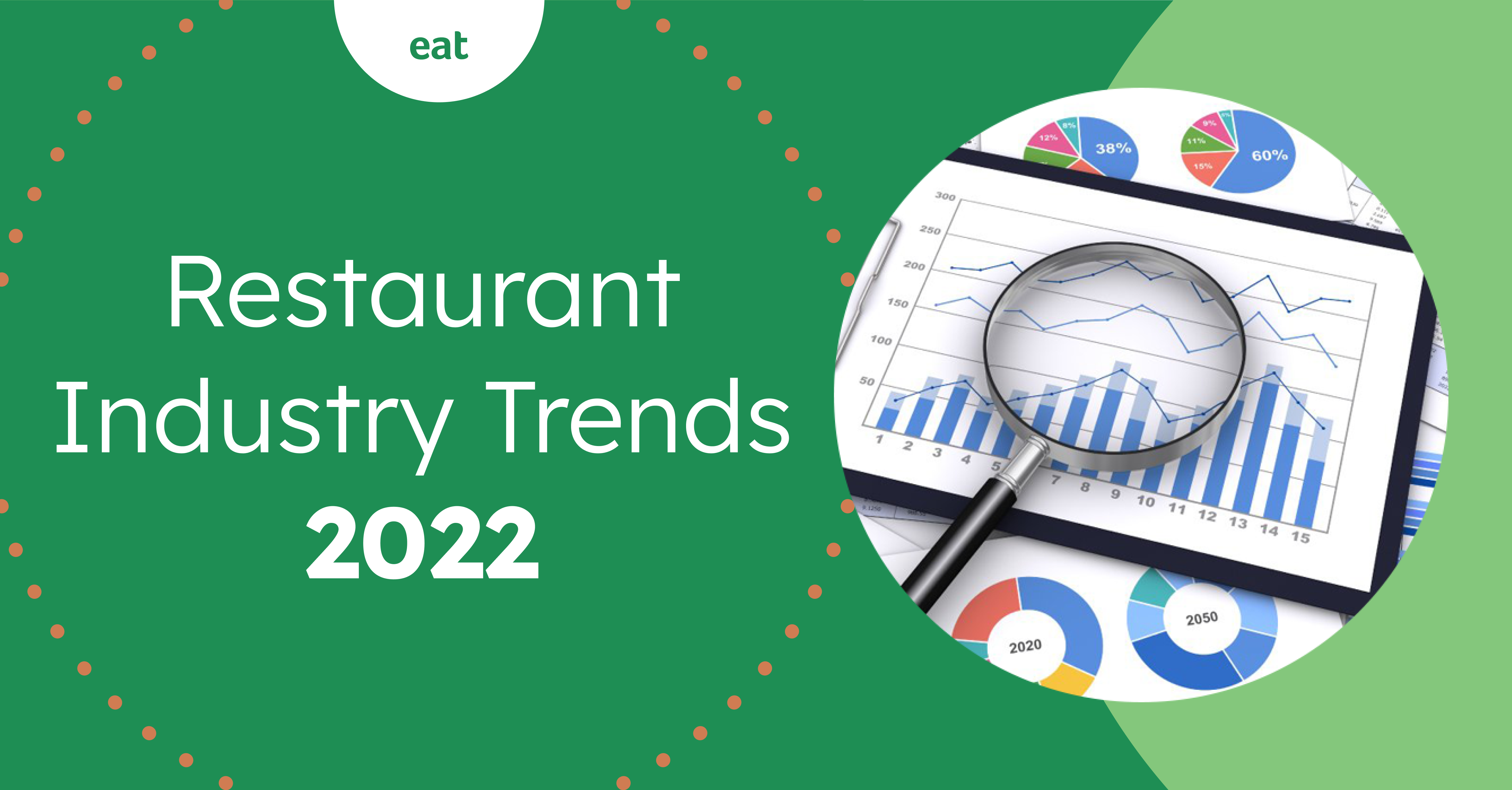 5 Restaurant Industry Trends for 2022